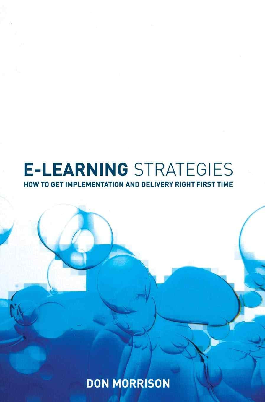 دانلود رايگان کتاب E-Learning Strategies How To Get Implementation
